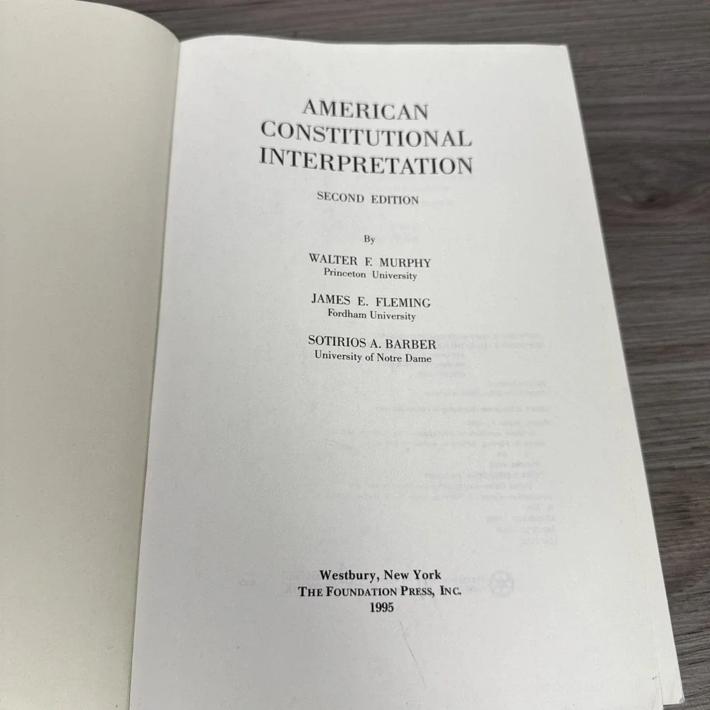 American Constitutional Interpretation by Walter F Murphy 2nd‎ Edition